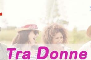 “Tra donne”: una giornata sull’importanza della leggerezza